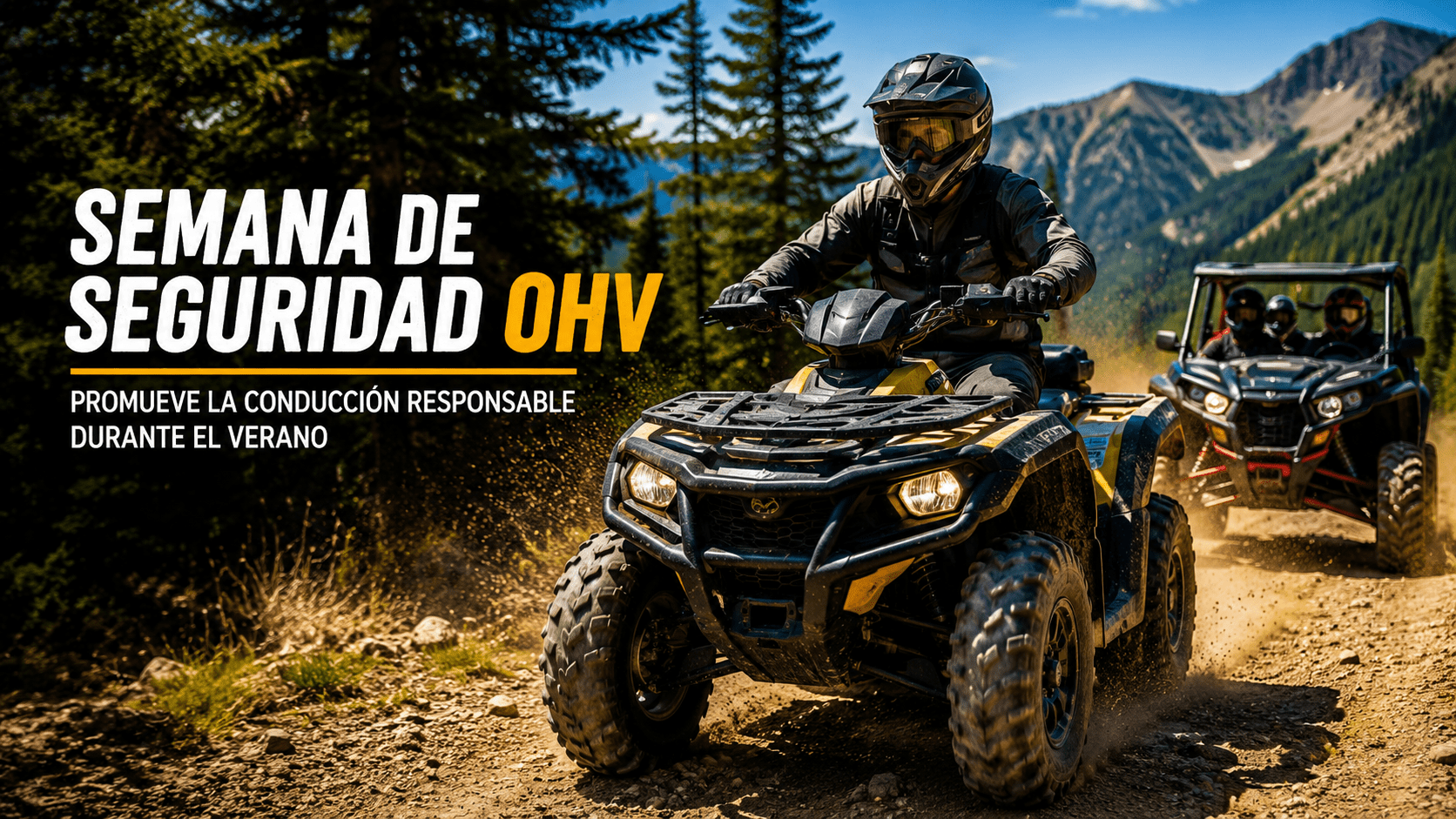 Semana de Seguridad OHV promueve la conducción responsable durante el verano